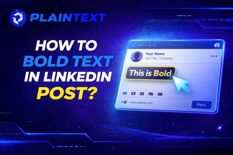 How to Bold Text in LinkedIn Post for Higher Engagement - Plain Text ...